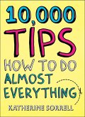 10,000 Tips (eBook, ePUB) 10,000 Tips (eBook, ePUB)