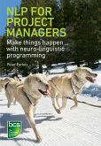 NLP for Project Managers (eBook, ePUB)