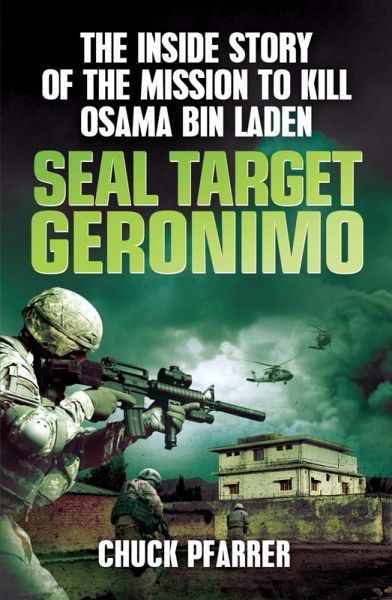 SEAL Target Geronimo (eBook, ePUB) SEAL Target Geronimo (eBook, ePUB)