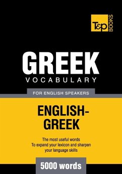 Greek vocabulary for English speakers - 5000 words (eBook, ePUB) - Taranov, Andrey