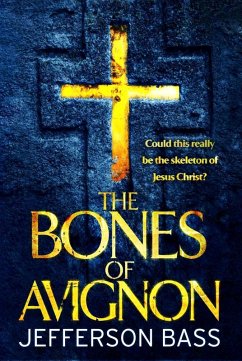 Cover The Bones of Avignon (eBook, ePUB)