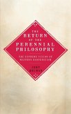 The Return of the Perennial Philosophy (eBook, ePUB)