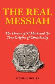 The Real Messiah (eBook, ePUB)