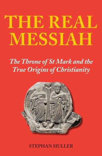 The Real Messiah (eBook, ePUB) The Real Messiah (eBook, ePUB)