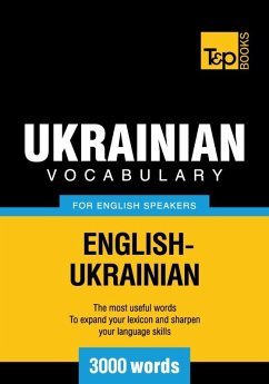 Ukrainian vocabulary for English speakers - 3000 words (eBook, ePUB) - Taranov, Andrey