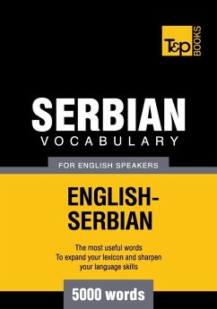 Serbian vocabulary for English speakers - 5000 words (eBook, ePUB) - Taranov, Andrey