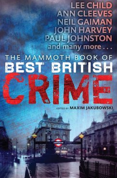 The Mammoth Book of Best British Crime 10 (eBook, ePUB) - Jakubowski, Maxim