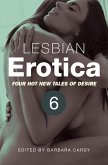 Lesbian Erotica, Volume 6 (eBook, ePUB)