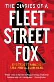 The Diaries of a Fleet Street Fox (eBook, ePUB) The Diaries of a Fleet Street Fox (eBook, ePUB)