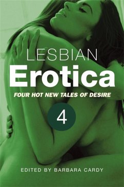 Lesbian Erotica, Volume 4 (eBook, ePUB) - Cardy, Barbara