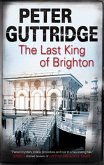 Last King of Brighton (eBook, ePUB)
