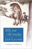 Billy and Old Smoko (eBook, ePUB) Billy and Old Smoko (eBook, ePUB)
