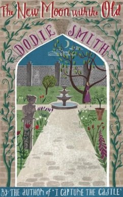 The New Moon With the Old (eBook, ePUB) - Smith, Dodie The New Moon With the Old (eBook, ePUB) - Smith, Dodie