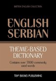 Theme-based dictionary British English-Serbian - 7000 words (eBook, ePUB)