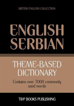 Theme-based dictionary British English-Serbian - 7000 words (eBook, ePUB) - Taranov, Andrey
