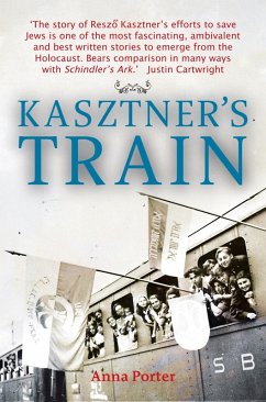 Kasztner's Train (eBook, ePUB) - Porter, Anna