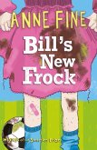Bill's New Frock (eBook, ePUB)