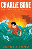 Charlie Bone and the Wilderness Wolf (Charlie Bone) (eBook, ePUB)