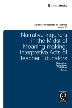 Narrative Inquirers in the Midst of Meaning-Making (eBook, ePUB)