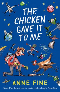 The Chicken Gave it to Me (eBook, ePUB) - Fine, Anne