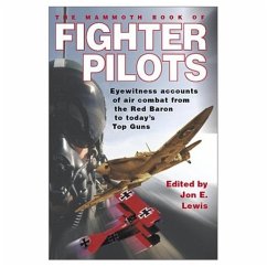 The Mammoth Book of Fighter Pilots (eBook, ePUB) - Lewis, Jon E.