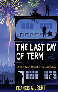 The Last Day of Term (eBook, ePUB) - Gilbert, Francis