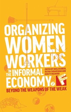 Organizing Women Workers in the Informal Economy (eBook, PDF)