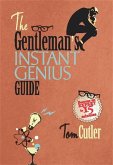 The Gentleman's Instant Genius Guide (eBook, ePUB)