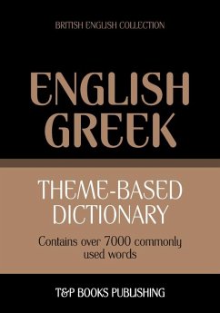 Theme-based dictionary British English-Greek - 7000 words (eBook, ePUB) - Taranov, Andrey