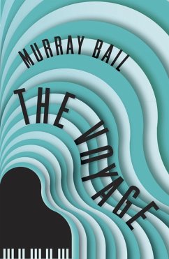 The Voyage (eBook, ePUB) - Bail, Murray