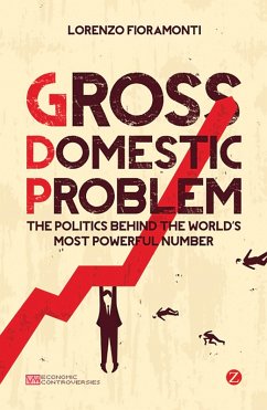 Gross Domestic Problem (eBook, ePUB) - Fioramonti, Lorenzo