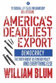 America's Deadliest Export (eBook, ePUB)