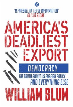 America's Deadliest Export (eBook, ePUB) - Blum, William