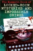 The Mammoth Book of Locked Room Mysteries & Impossible Crimes (eBook, ePUB)