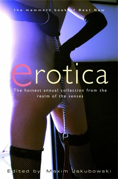 The Mammoth Book of Best New Erotica 6 (eBook, ePUB)