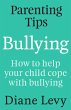 Parenting Tips: Bullying (eBook, ePUB) - Bild 1
