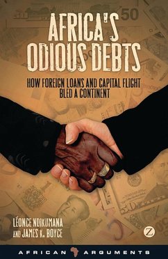 Africa's Odious Debts (eBook, ePUB) - Ndikumana, Léonce; Boyce, James K.