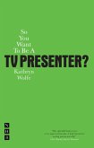 So You Want To Be A TV Presenter? (eBook, ePUB)