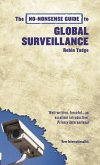The No-Nonsense Guide to Global Surveillance (eBook, ePUB)