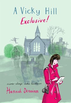 A Vicky Hill Exclusive! (eBook, ePUB) - Dennison, Hannah