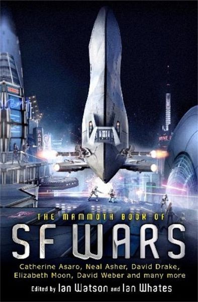 The Mammoth Book of SF Wars (eBook, ePUB) The Mammoth Book of SF Wars (eBook, ePUB)