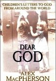 Dear God; Children's Letters to God (eBook, ePUB) Dear God; Children's Letters to God (eBook, ePUB)