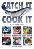 Catch It, Cook It in Southern Africa (eBook, ePUB)