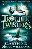 Troubletwisters (Troubletwisters) (eBook, ePUB)