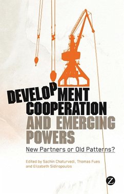 Development Cooperation and Emerging Powers (eBook, ePUB)