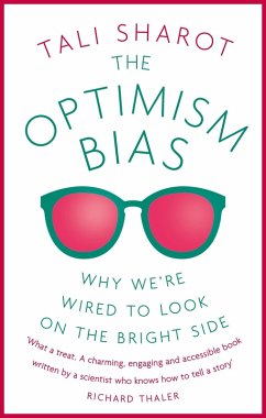 The Optimism Bias (eBook, ePUB) - Sharot, Tali