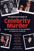 The Mammoth Book of Celebrity Murders (eBook, ePUB)