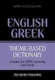 Theme-based dictionary British English-Greek - 9000 words (eBook, ePUB)