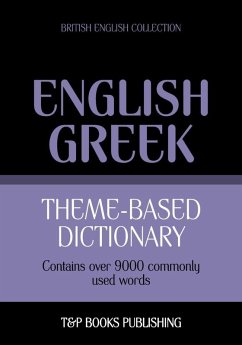 Theme-based dictionary British English-Greek - 9000 words (eBook, ePUB) - Taranov, Andrey