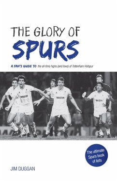 The Glory of Spurs (eBook, ePUB) - Duggan, Jim